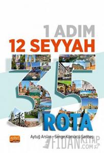 1 Adım 12 Seyyah 35 Rota