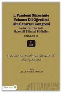 1. Pandemi Sürecinde Yabancı Dil Öğretimi Uluslararası Kongresi 2. Cilt