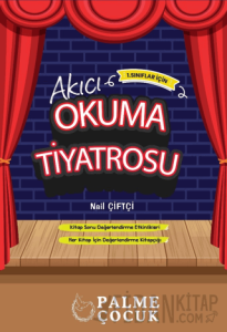 1. Sınıflar için Akıcı Okuma Tiyatrosu