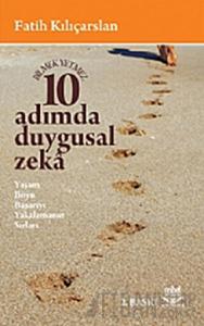 10 Adımda Duygusal Zeka