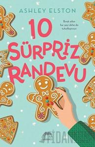 10 Sürpriz Randevu (Ciltli)