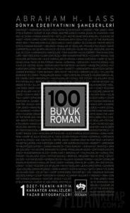 100 Büyük Roman - 1 Dünya Edebiyatının Şaheserleri