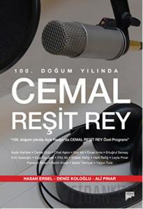 100. Doğum Yılında Cemal Reşit Rey