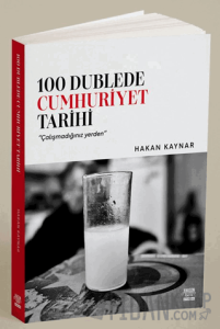 100 Dublede Cumhuriyet Tarihi