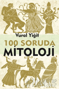 100 Soruda Mitoloji