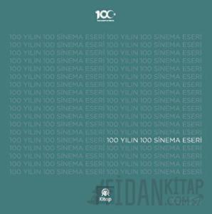 100 Yılın 100 Sinema Eseri (Ciltli)