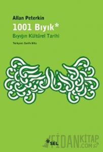 1001 Bıyık - Bıyığın Kültürel Tarihi