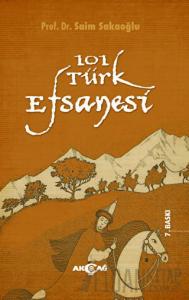 101 Türk Efsanesi