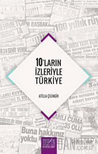 10'ların İzleriyle Türkiye