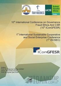 10th International Conference on Governance Fraud Ethics And CSR (10thIConGFESR) & 1st International Sustainable Cooperative and Social Enterprise Conference (1st ISCSEC)