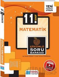 11. Sınıf Matematik Çözümlü Soru Bankası