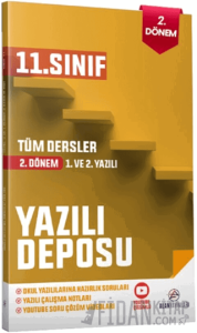 11. Sınıf Tüm Dersler Yazılı Deposu 2. Dönem 1. ve 2. Yazılı