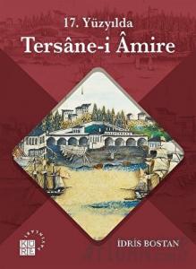 17. Yüzyılda Tersane-i Amire