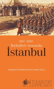 1807-1808 İhtilalleri Arasında İstanbul