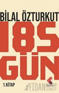 185 Gün 1.Kitap