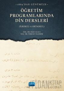 1869'dan Günümüze Öğretim Programlarında Din Dersleri