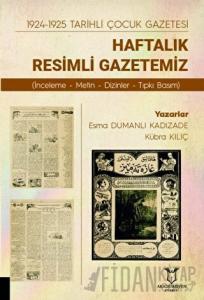 1924-1925 Tarihli Çocuk Gazetesi: Haftalık Resimli Gazetemiz