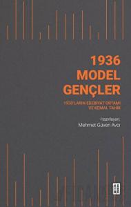 1936 Model Gençler