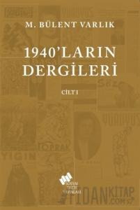 1940'ların Dergileri Cilt 1