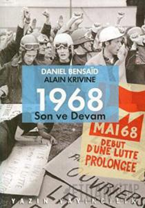 1968: Son ve Devam