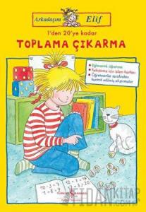 1'den 20'ye Kadar Toplama Çıkarma - Arkadaşım Elif