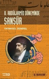 2. Abdülhamid Döneminde Sansür