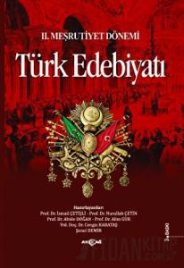 2. Meşrutiyet Dönemi Türk Edebiyatı