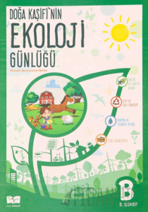 2. Sınıf Doğa Kaşifi'nin Ekoloji Günlüğü