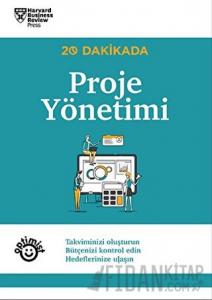 20 Dakikada Proje Yönetimi