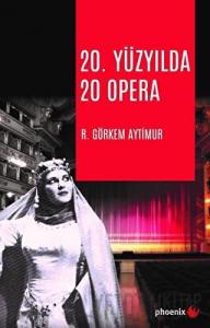 20. Yüzyılda 20 Opera