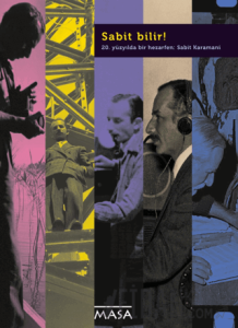 20. Yüzyılda Bir Hazarfen: Sabit Karamani