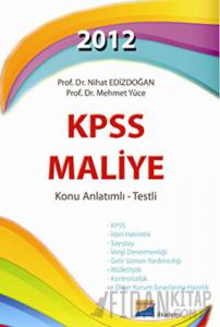 2012 KPSS Maliye Konu Anlatımlı - Testli