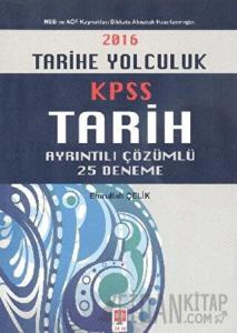 KPSS Tarih Ayrıntılı Çözümlü 25 Deneme