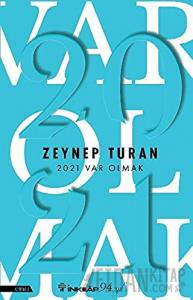 2021 Var Olmak