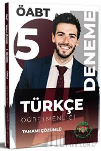 2022 ÖABT Türkçe Öğretmenliği 5 Deneme Çözümlü