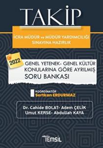 Takip İcra Müdürlüğü ve Müdür Yardımcılığı Sınavına Hazırlık Genel Yetenek-Genel Kültür Soru Bankası