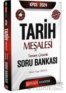 2026 KPSS Tarih Meşalesi Tamamı Çözümlü Soru Bankası