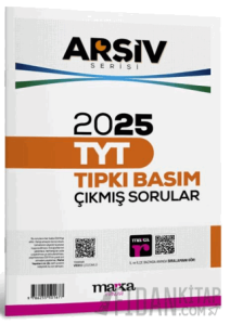2025 TYT Arşiv Serisi Tıpkı Basım Çıkmış Sorular