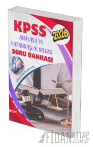 2026 KPSS Lisans Anayasa ve Vatandaşlık Bilgisi Soru Bankası