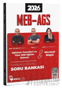 2026 MEB-AGS Eğitimin Temelleri ve Türk Milli Eğitim Sistemi, Mevzuat Bilgisi Soru Bankası Çözümlü