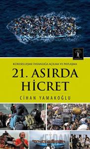 21. Asırda Hicret