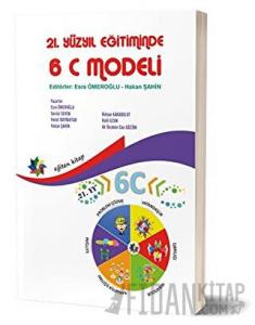 21. Yüzyıl Eğitiminde 6C Modeli