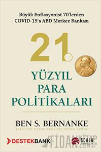 21. Yüzyıl Para Politikaları