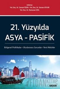 21. Yüzyılda Asya - Pasifik