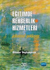 21. Yüzyılda Eğitimde Rehberlik Hizmetleri