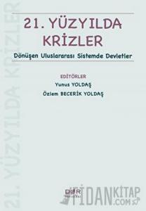 21. Yüzyılda Krizler