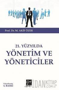 21.Yüzyılda Yönetim ve Yöneticiler