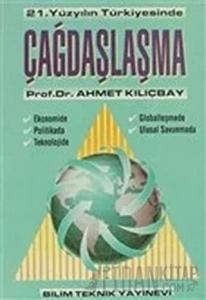 21. Yüzyılın Türkiyesinde Çağdaşlaşma