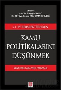 21. YY Perspektifinden Kamu Politikalarını Düşünmek