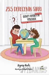 23,5 Derecenin Sırrı - Güney Afrika'ya Yolculuk